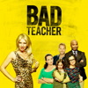 Bad Teacher, Season 1 - Bad Teacher Cover Art