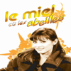 Le miel et les abeilles - Le miel et les abeilles