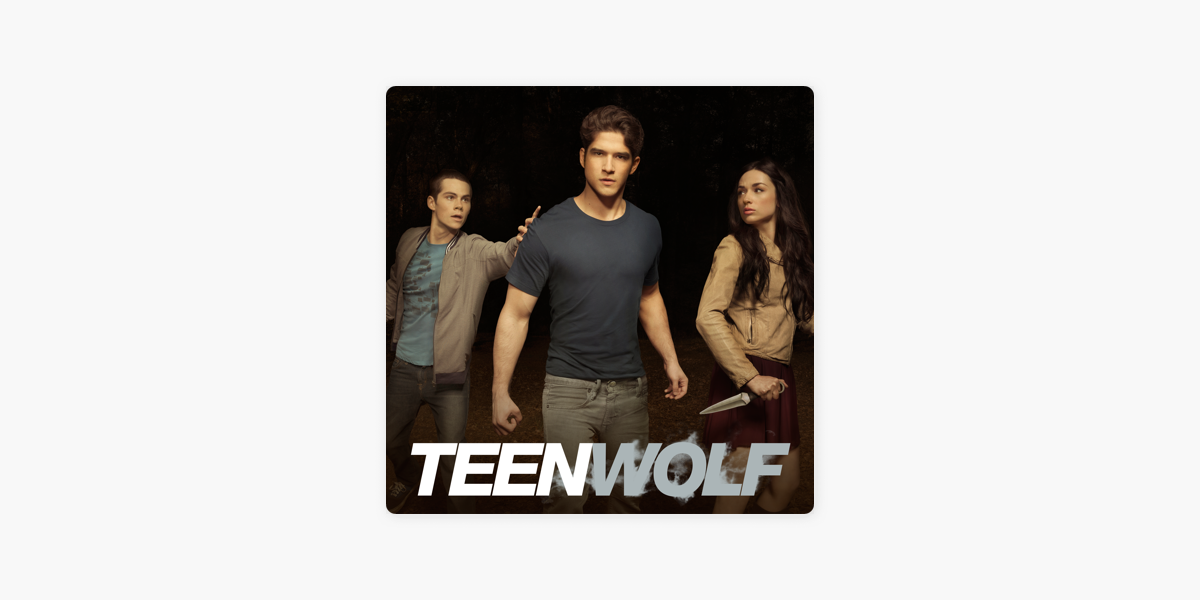 Wolf season 2 teen Teen Wolf