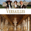 Louis XIV : Versailles, le rêve d'un Roi - Trilogie Versailles