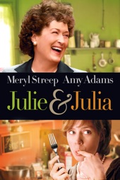 Poster for Julie & Julia by Nora Ephron