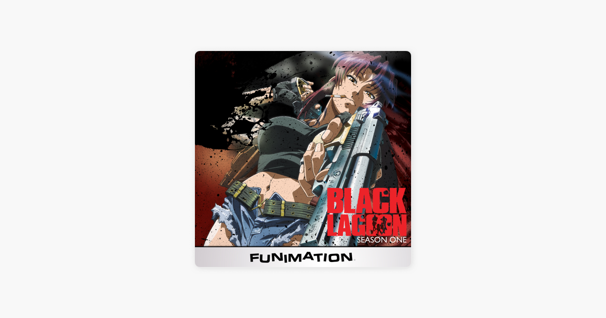Black Lagoon Season 1 On Itunes Black Lagoon Season 1 On Itunes