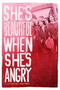 She's Beautiful When She's Angry