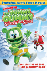The Yummy Gummy Search For Santa: The Movie - Bernie Denk &amp; Jurgen Korduletsch Cover Art