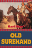 Karl May: Old Surehand - Alfred Vohrer