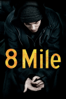 8 Mile - Curtis Hanson