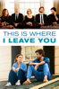 This is Where I Leave You - Shawn Levy