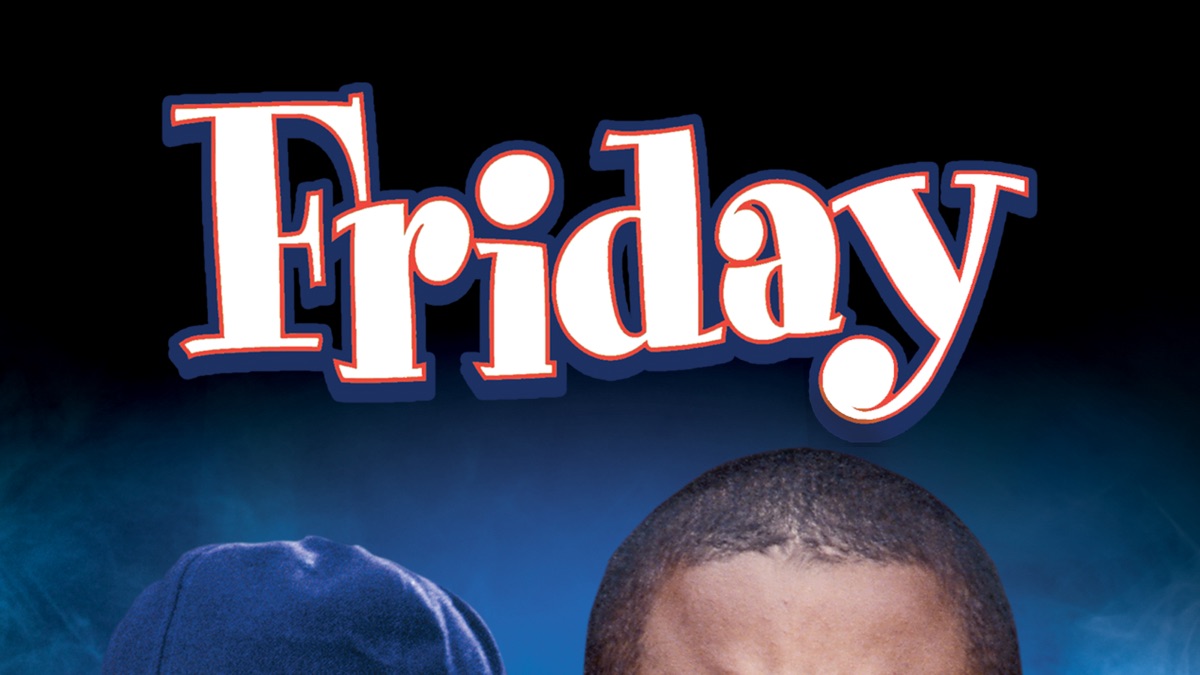 ‎Friday - Apple TV