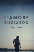 L'amore Bugiardo - Gone Girl