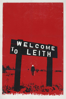Welcome to Leith - Michael Beach Nichols & Christopher K. Walker