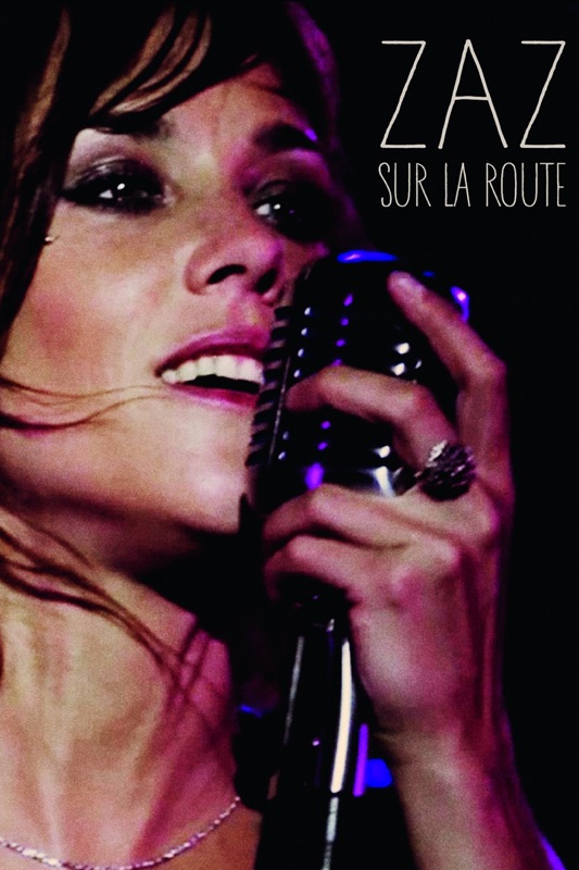 Zaz: Sur la route