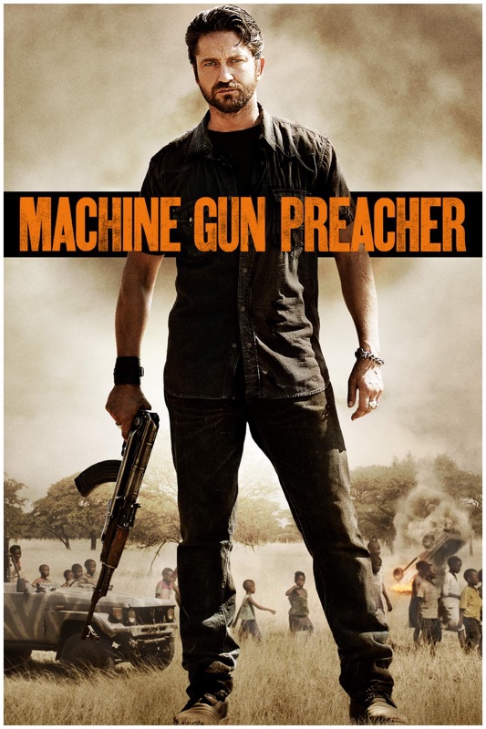 Machine Gun Preacher