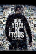 Aux yeux de tous