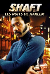 Shaft, Les Nuits De Harlem