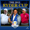 The 2012 Ryder Cup - The 2012 Ryder Cup