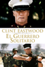El Guerrero Solitario - Clint Eastwood
