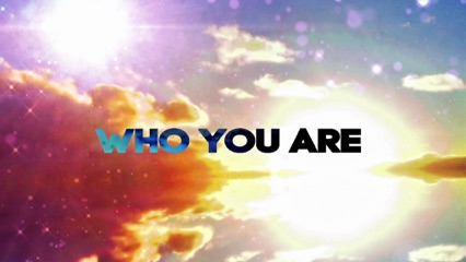 Who You Are (Lyric Video) [feat. Sawa Kobayashi]