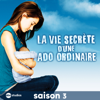 Une nouvelle déconcertante - La vie secrète d'une ado ordinaire