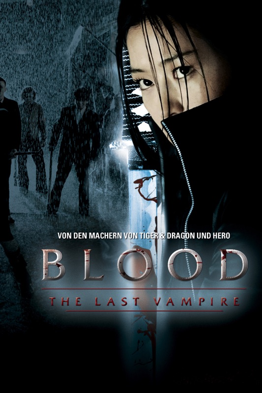 Blood: The last Vampire