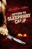 Return to Sleepaway Camp - Robert Hiltzik
