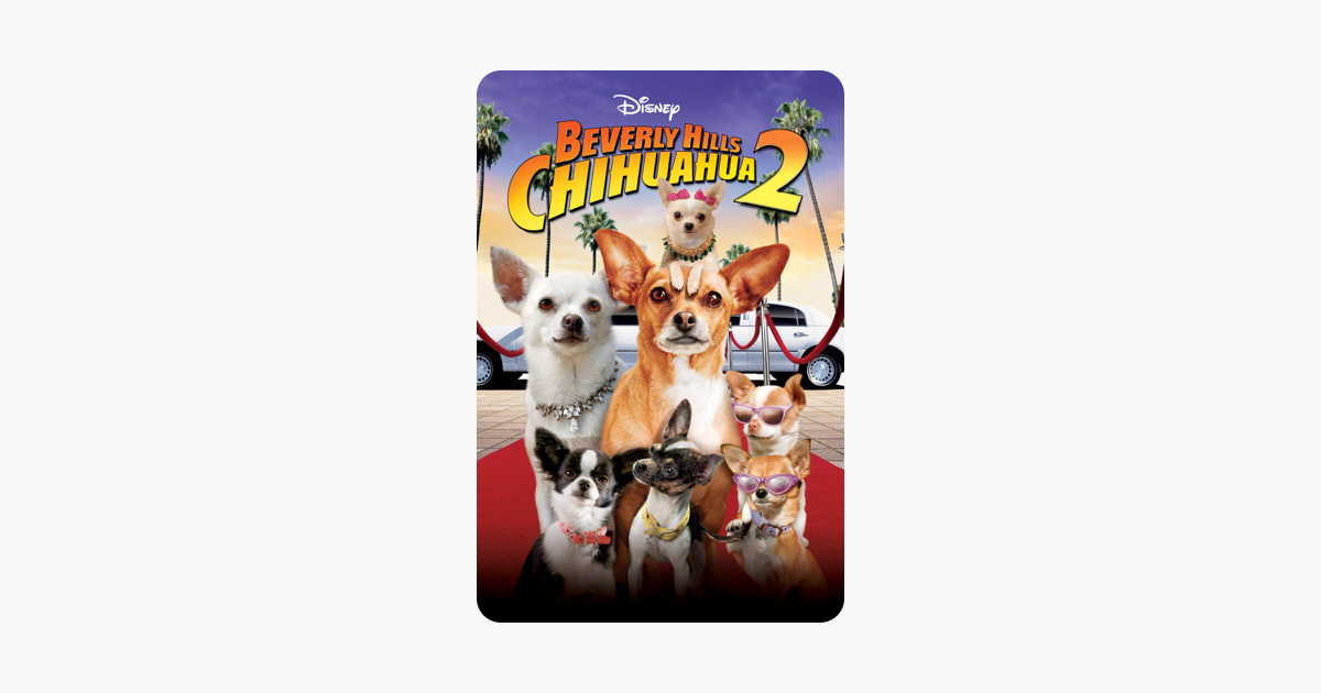 ‎Beverly Hills Chihuahua 2 on iTunes