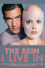 The Skin I Live In - Pedro Almodóvar