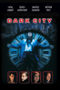 Dark City  - Alex Proyas