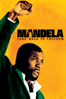 Mandela: Long Walk To Freedom - Justin Chadwick