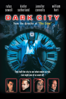 Dark City - Alex Proyas