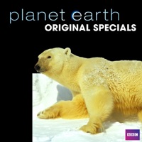 Planet Earth: Original Specials