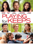 Playing For Keeps - Gabriele Muccino