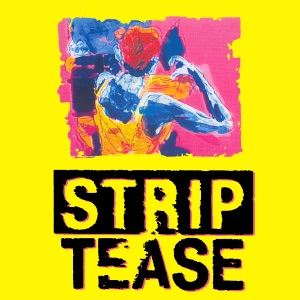 Strip Tease, Vol. 5 - Episode 1