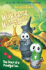 VeggieTales: The Wonderful Wizard of Ha's: The Story of a Prodigal Son - Brian Roberts