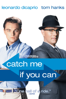 Catch Me If You Can - Steven Spielberg