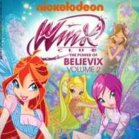 Winx Club: The Power of Believix, Vol. 2