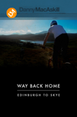 Danny MacAskill: Way Back home
