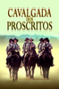 Cavalgada dos Proscritos - Walter Hill