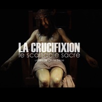 Télécharger Crucifixion, le scandale sacré Episode 1