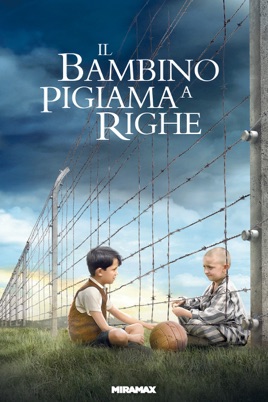 IL BAMBINO CON IL PIGIAMA A RIGHE FILM COMPLETO DA SCARICA