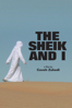 The Sheik and I - Caveh Zahedi