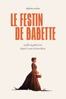 Le festin de Babette - Gabriel Axel