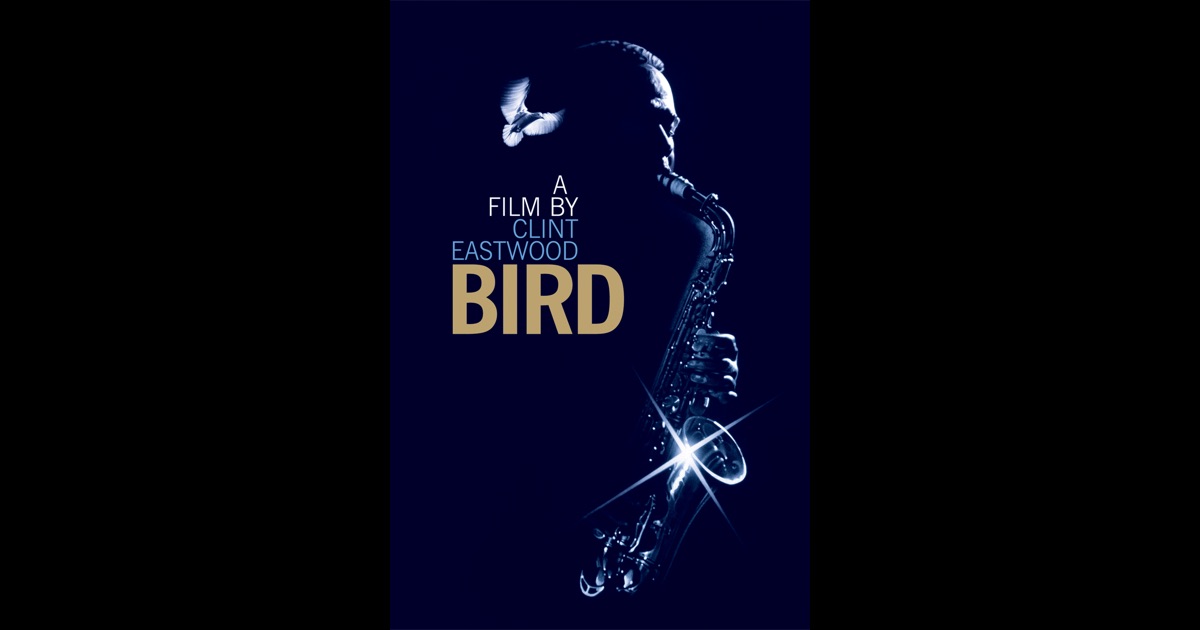 Bird (1988) on iTunes