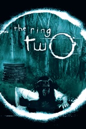 Poster for The Ring Two by Hideo Nakata