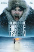 So weit die Füße tragen