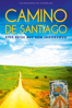 Camino de Santiago - Eine Reise auf dem Jakobsweg - Jonas Frei & Manuel Schweizer