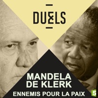 Télécharger Duels : Mandela - De Klerk, ennemis pour la paix Episode 1