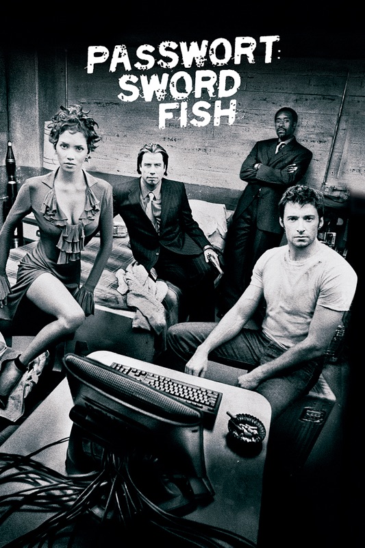 Passwort: Swordfish