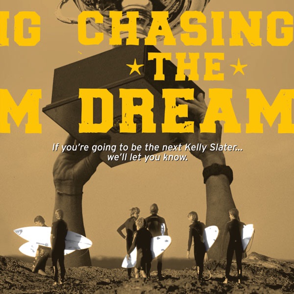 Chasing the Dream