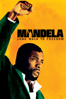 Mandela: Long Walk To Freedom - Justin Chadwick