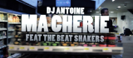 Ma Cherie (feat. The Beat Shakers) - DJ Antoine